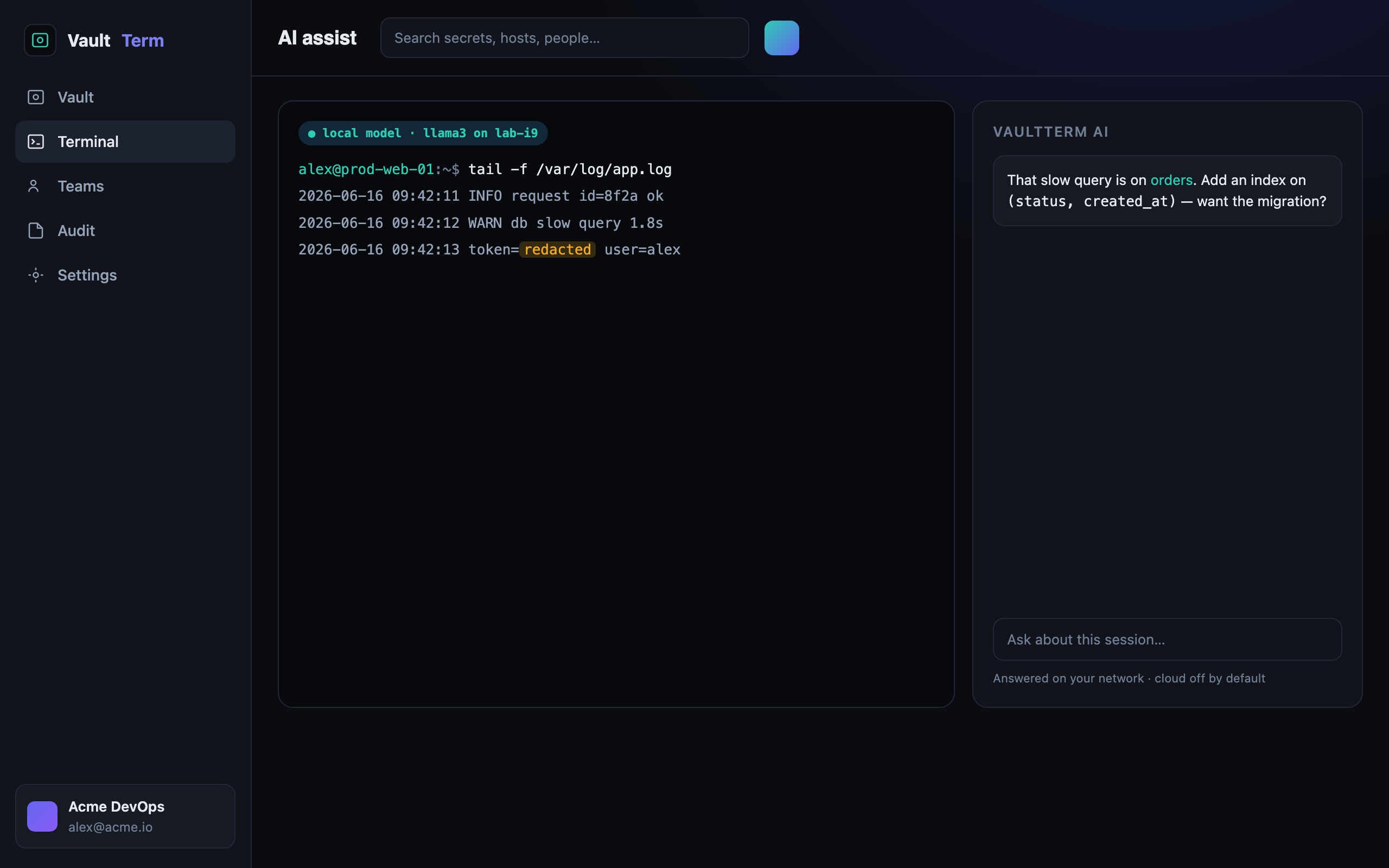 Privacy-first AI assist running against a self-hosted model